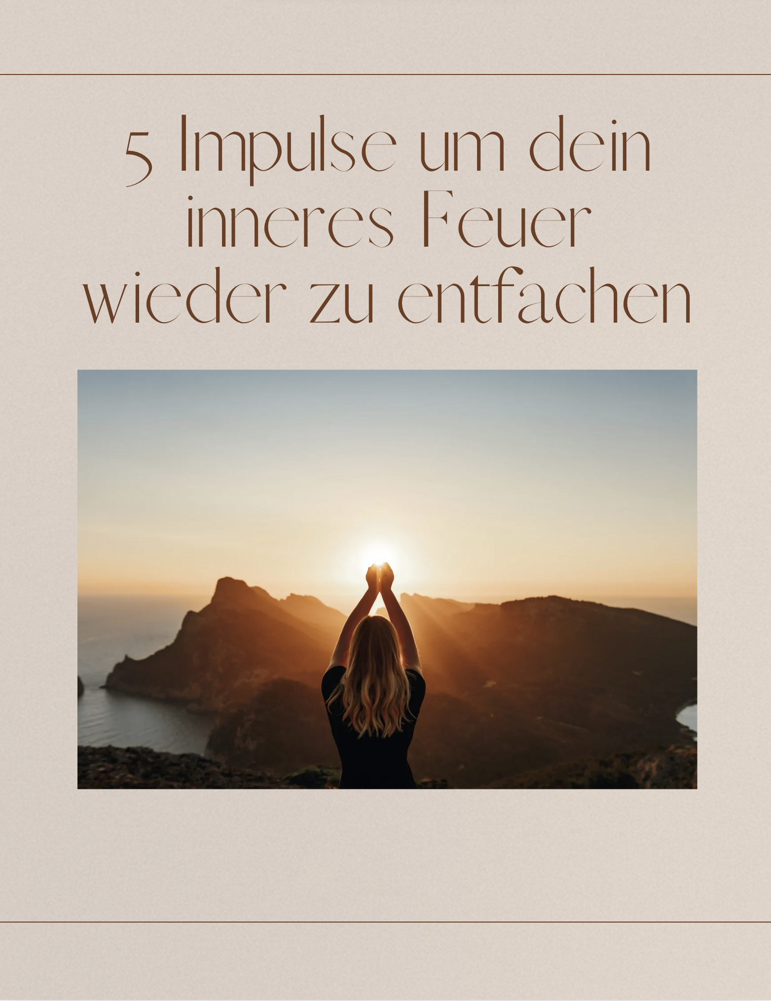 Mental-Light | 5 Impulse um dein inneres Feuer wieder zu entfachen - kostenloser Download