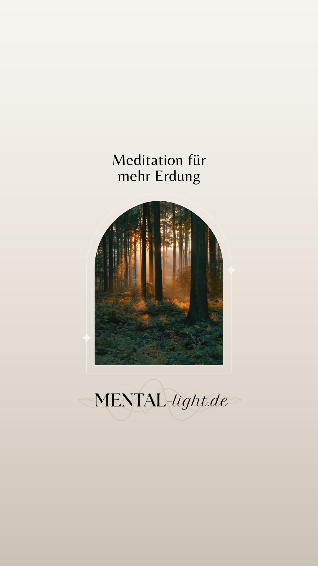 Meditation für mehr Erdung von Mental-Light.de