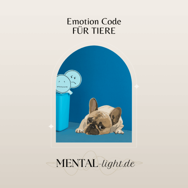 Mental-Light | Emotion Code | Für Tiere